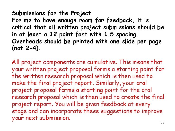 Submissions for the Project For me to have enough room for feedback, it is Submissions for the Project For me to have enough room for feedback, it is
