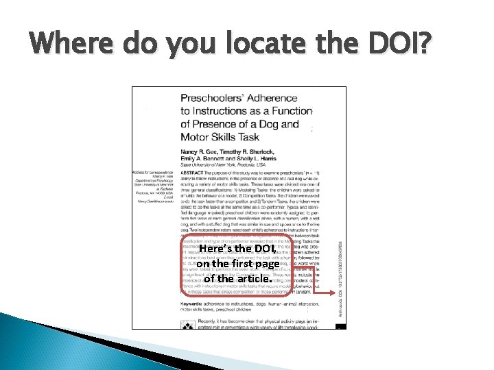 Where do you locate the DOI? Here’s the DOI, on the first page of
