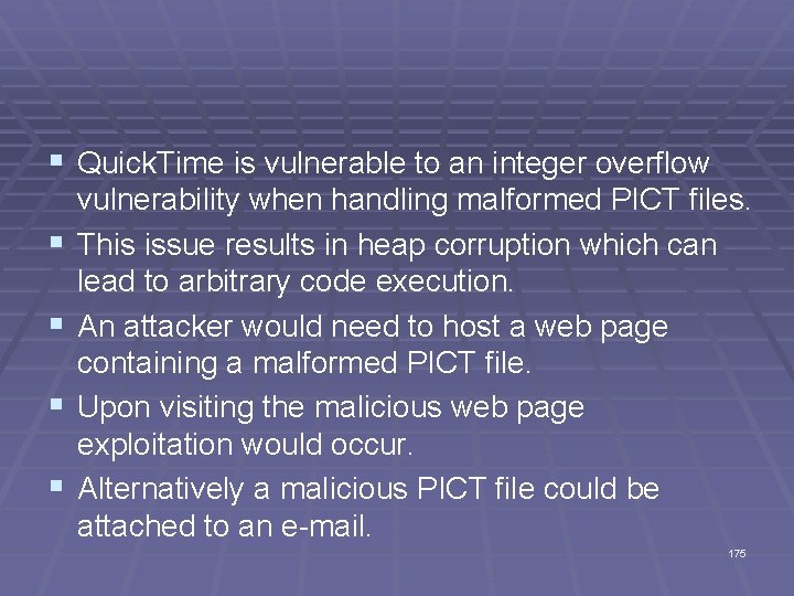 § Quick. Time is vulnerable to an integer overflow § § vulnerability when handling