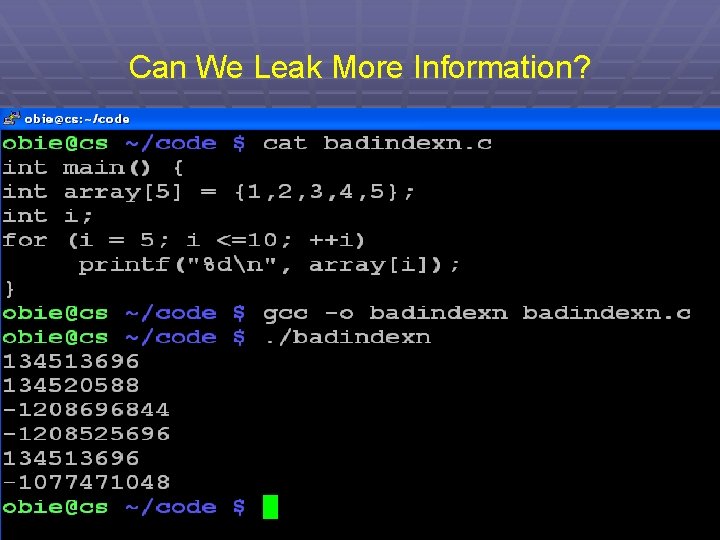 Can We Leak More Information? 27 