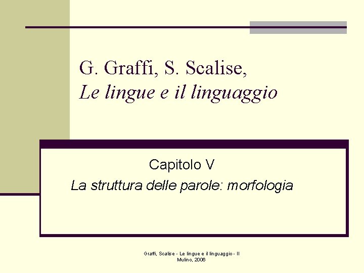 G Graffi S Scalise Le lingue e il
