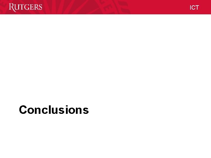 ICT Conclusions Unit Name ICT Conclusions Unit Name