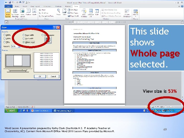 This slide shows Whole page selected. View size is 53% Word Lesson 4 presentation