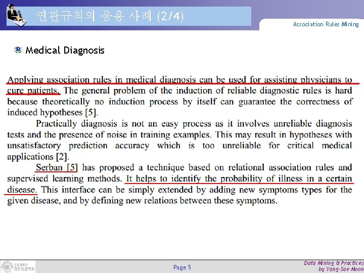 연관규칙의 응용 사례 (2/4) Association Rules Mining Medical Diagnosis Page 5 Data Mining &