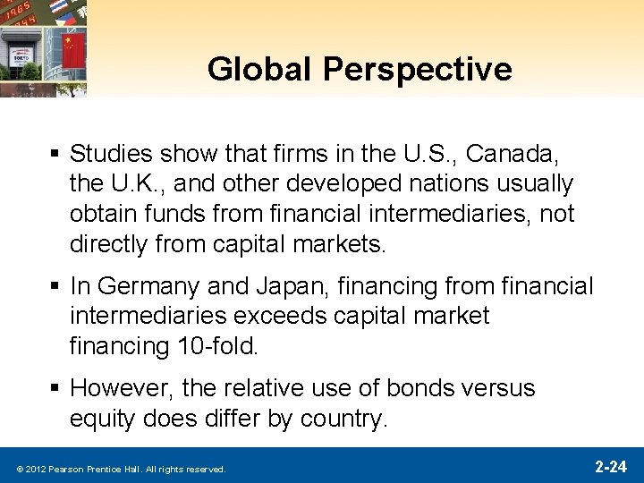 Global Perspective § Studies show that firms in the U. S. , Canada, the Global Perspective § Studies show that firms in the U. S. , Canada, the