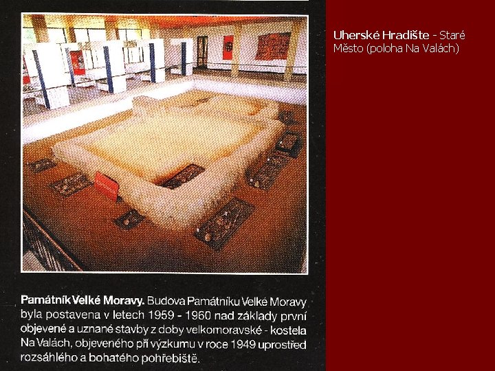 Uherské Hradište - Staré Město (poloha Na Valách) 