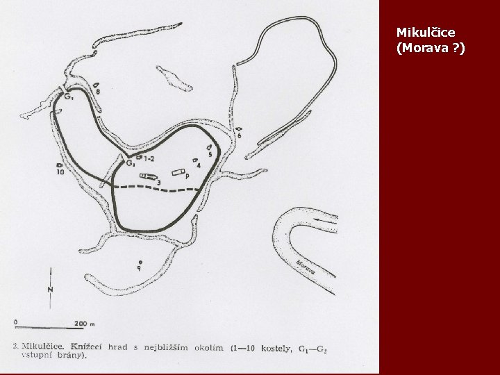 Mikulčice (Morava ? ) 