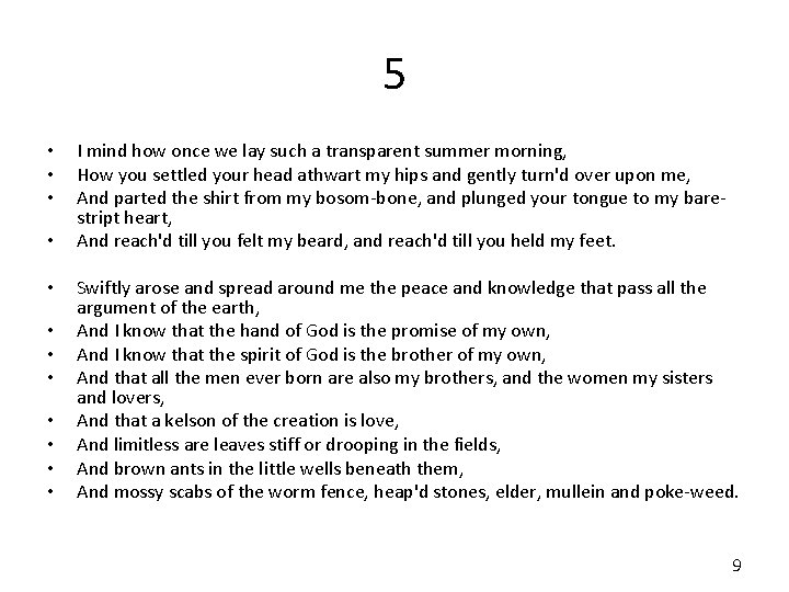 5 • • • I mind how once we lay such a transparent summer