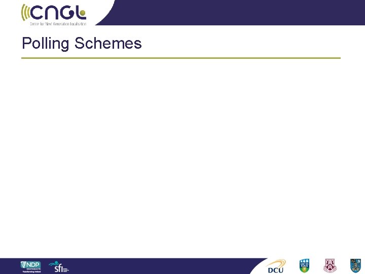 Polling Schemes 