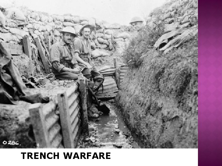 TRENCH WARFARE 