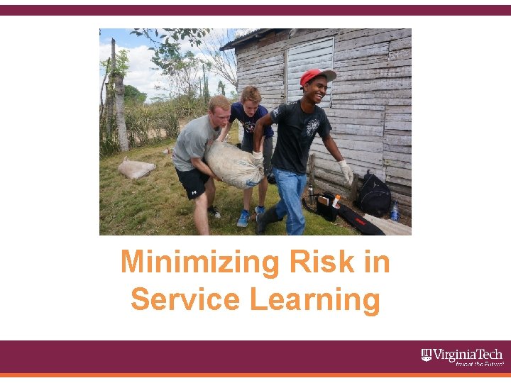 Minimizing Risk in Service Learning 