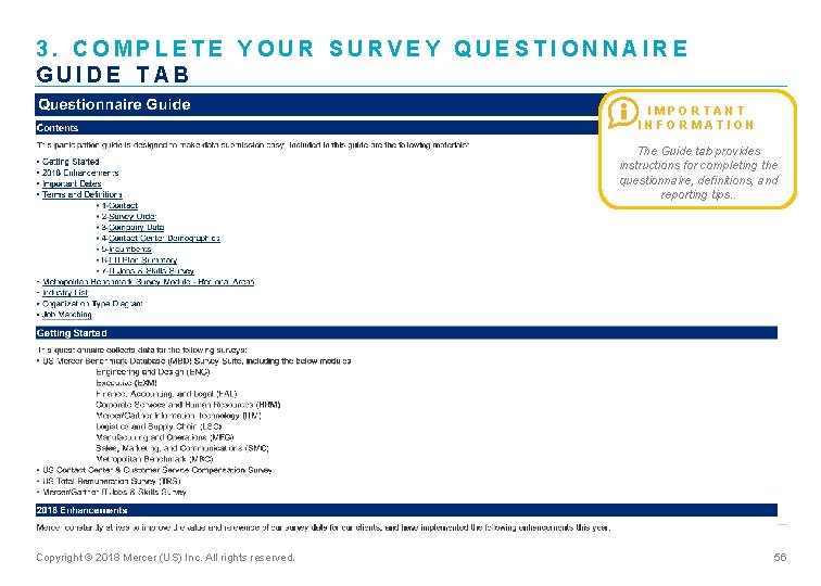 3. COMPLETE YOUR SURVEY QUESTIONNAIRE GUIDE TAB IMPORTANT INFORMATION The Guide tab provides instructions