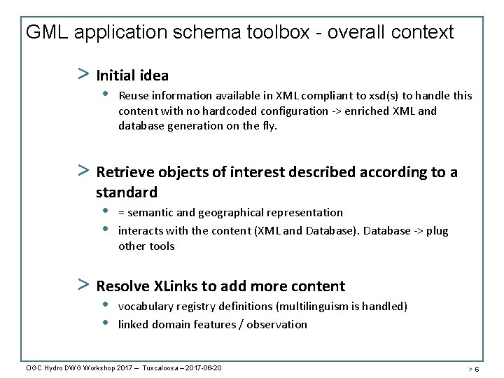 GML application schema toolbox - overall context > Initial idea • Reuse information available