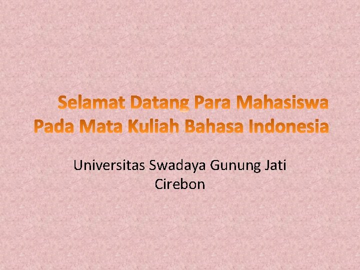 Universitas Swadaya Gunung Jati Cirebon 