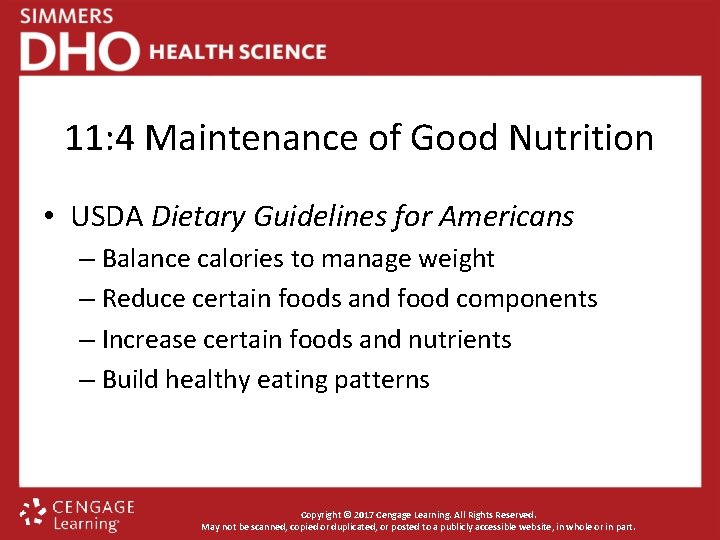 11: 4 Maintenance of Good Nutrition • USDA Dietary Guidelines for Americans – Balance