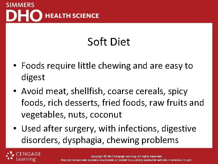 Soft Diet • Foods require little chewing and are easy to digest • Avoid