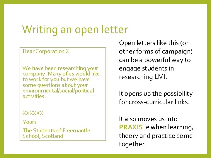 Writing an open letter Dear Corporation X We have been researching your company. Many