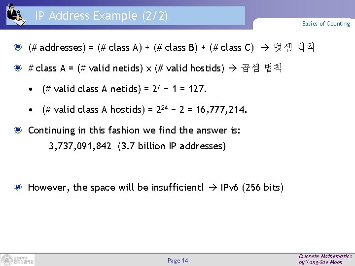 IP Address Example (2/2) Basics of Counting (# addresses) = (# class A) +