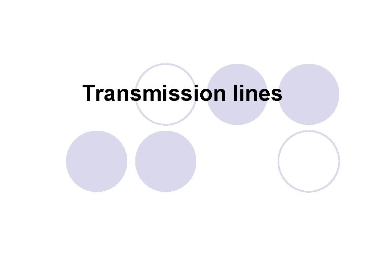 Transmission lines 