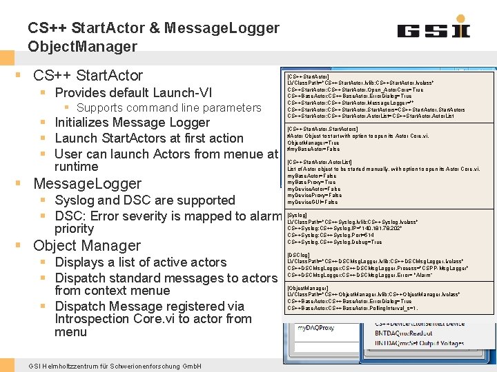 CS++ Start. Actor & Message. Logger Object. Manager § CS++ Start. Actor § Provides