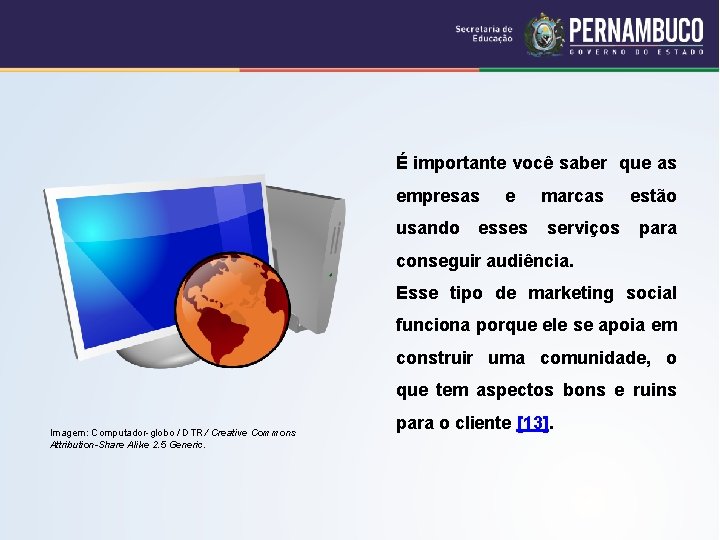 É importante você saber que as empresas usando e esses marcas serviços estão para