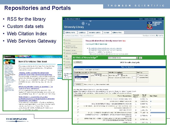 THOMSON Repositories and Portals SCIENTIFIC • RSS for the library • Custom data sets