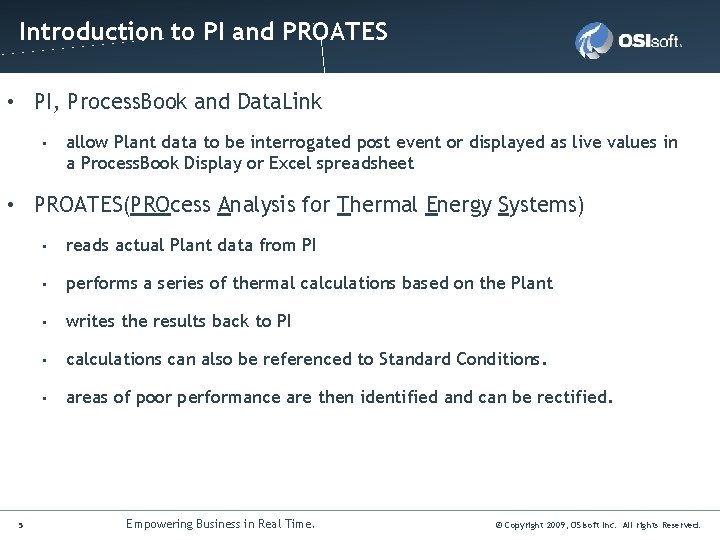 Click to edit Master title style Introduction to PI and PROATES • PI, Process.