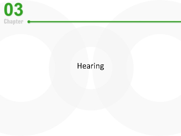 Hearing 