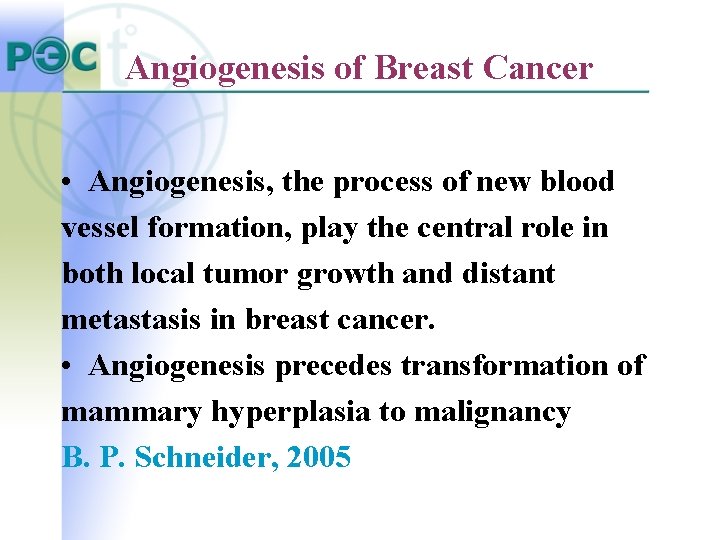 Angiogenesis of Breast Cancer • Angiogenesis, the process of new blood vessel formation, play Angiogenesis of Breast Cancer • Angiogenesis, the process of new blood vessel formation, play