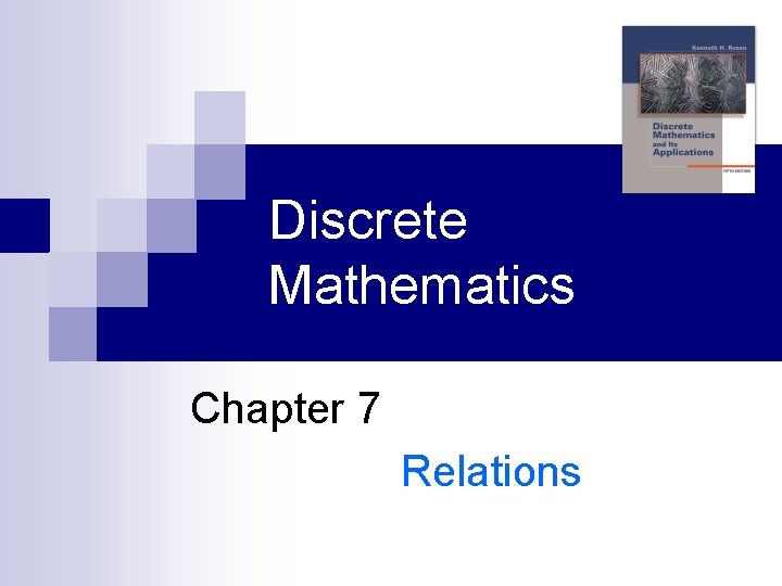 Discrete Mathematics Chapter 7 Relations 