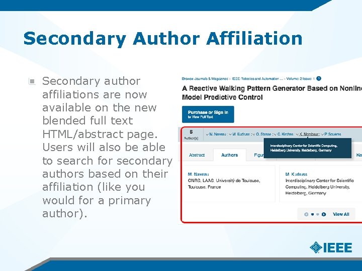Secondary Author Affiliation Secondary author affiliations are now available on the new blended full