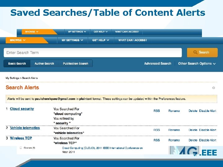 Saved Searches/Table of Content Alerts 