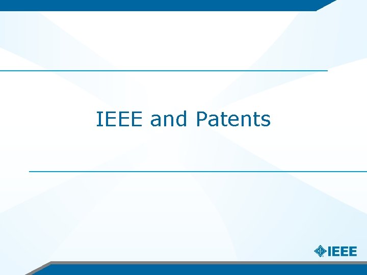 IEEE and Patents 