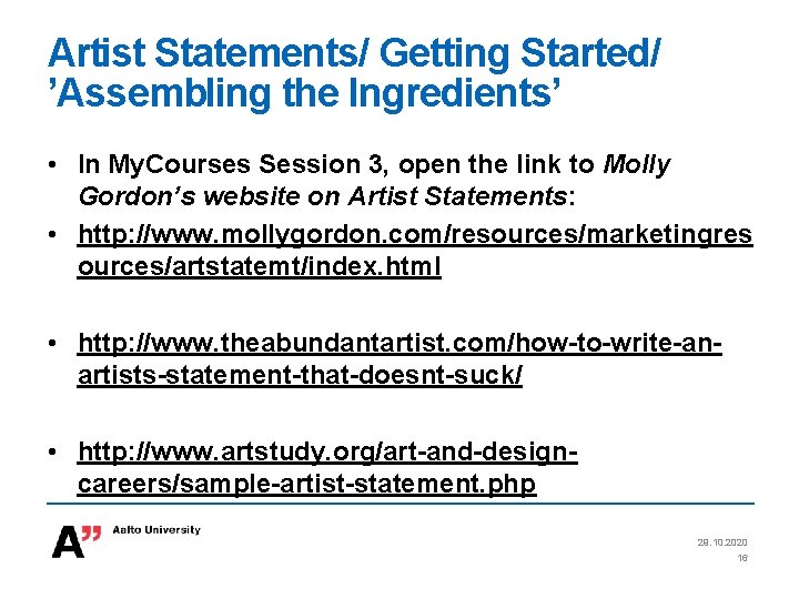 Artist Statements/ Getting Started/ ’Assembling the Ingredients’ • In My. Courses Session 3, open