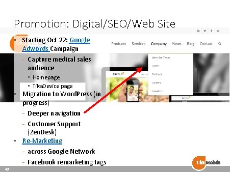 Promotion: Digital/SEO/Web Site • Starting Oct 22: Google Adwords Campaign - Capture medical sales