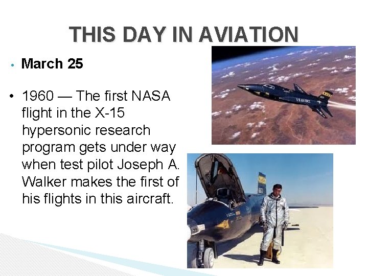 THIS DAY IN AVIATION • March 25 • 1960 — The first NASA flight