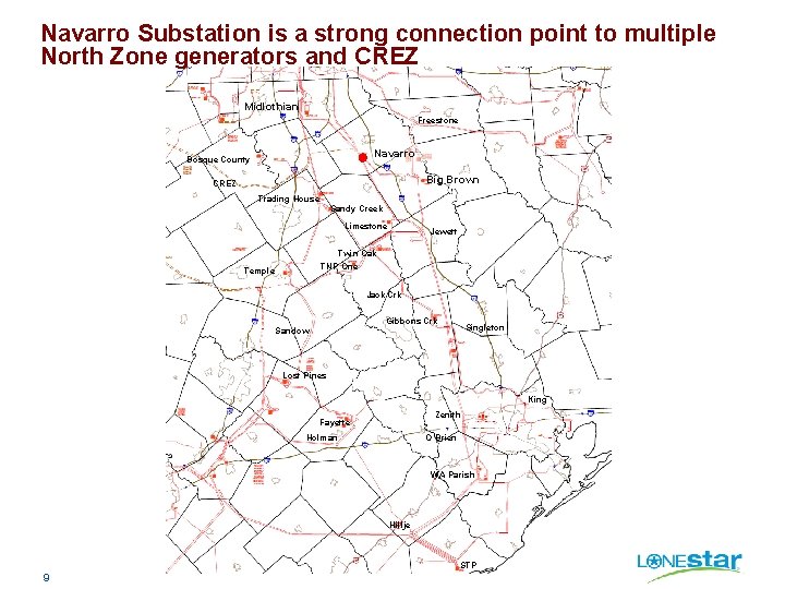 Navarro Substation is a strong connection point to multiple North Zone generators and CREZ