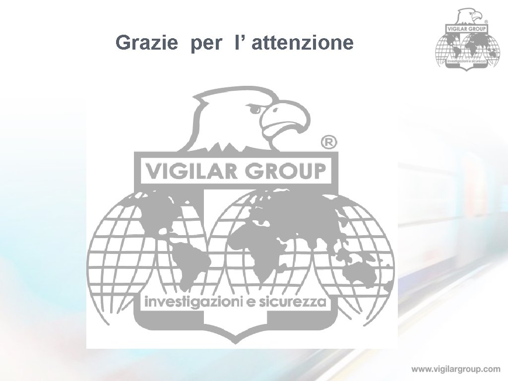 Grazie per l’ attenzione 