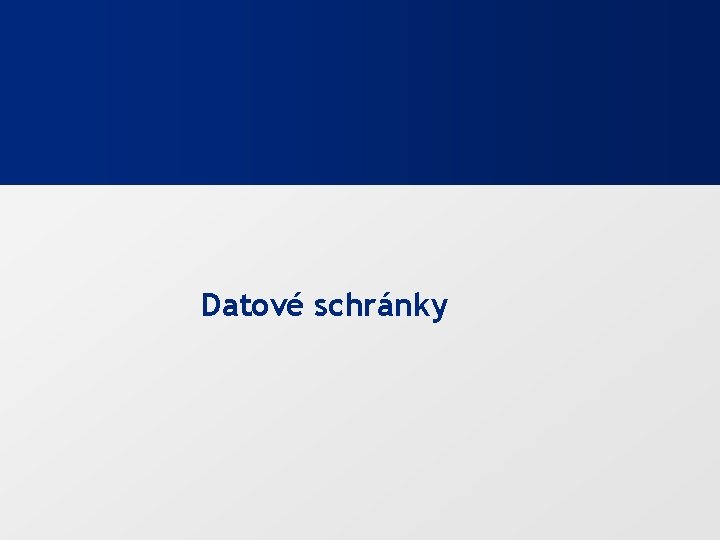 Datové schránky 