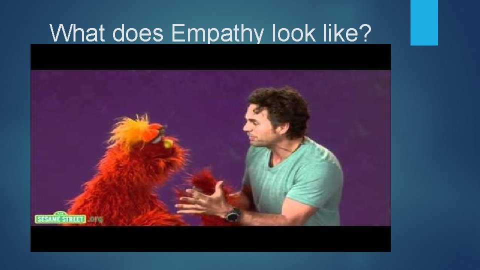 What does Empathy look like? 