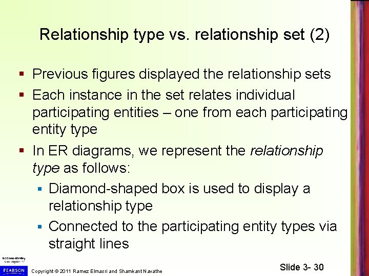 Relationship type vs. relationship set (2) § Previous figures displayed the relationship sets §