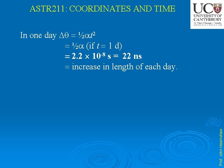ASTR 211: COORDINATES AND TIME Prof. John Hearnshaw In one day ½ t 2