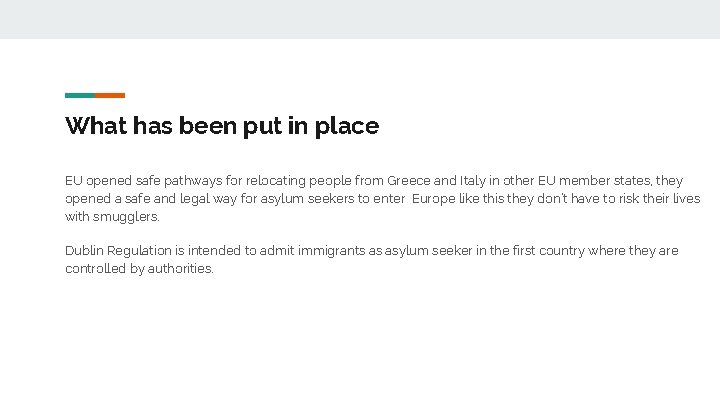 What has been put in place EU opened safe pathways for relocating people from