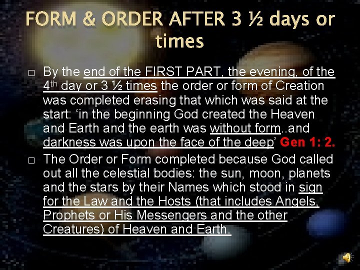 FORM & ORDER AFTER 3 ½ days or times � � By the end