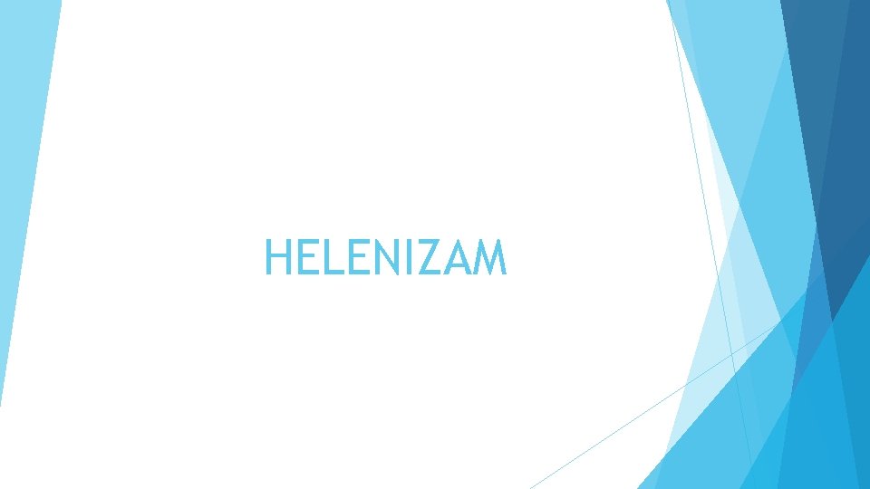 HELENIZAM 