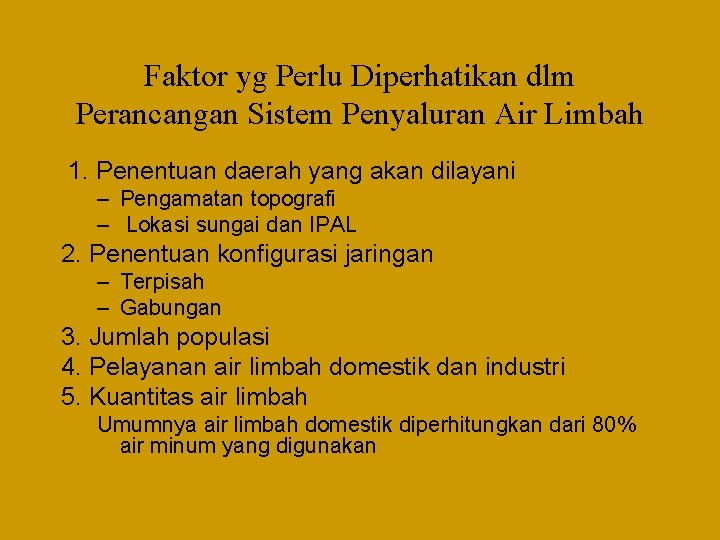 SISTEM PENGELOLAAN LIMBAH CAIR KML 203 Pengelolaan Limbah