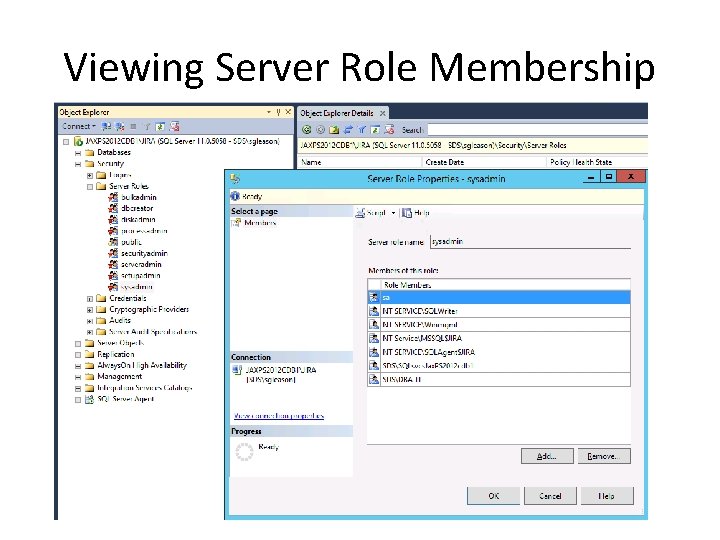 Viewing Server Role Membership 