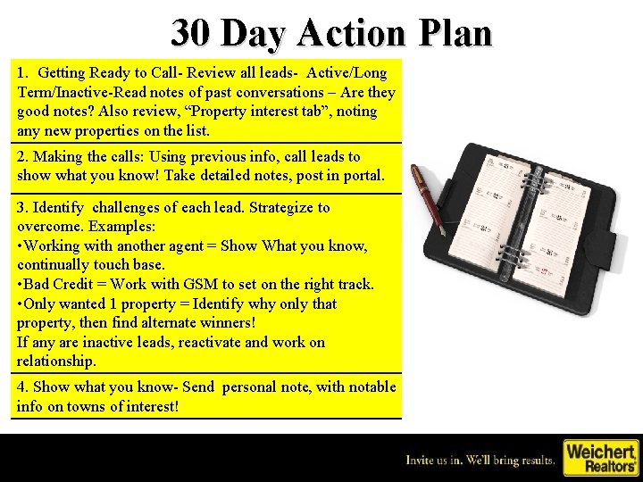30 Day Action Plan 1. Getting Ready to Call- Review all leads- Active/Long Term/Inactive-Read