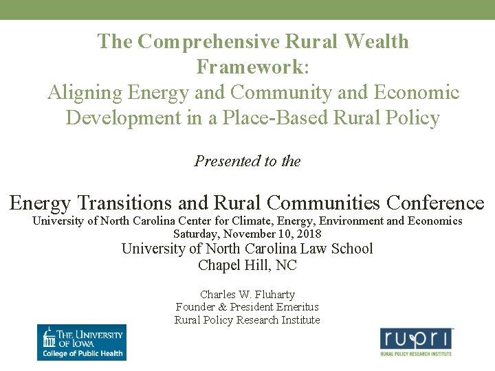 The Comprehensive Rural Wealth Framework: Aligning Energy and Community and Economic Development in a