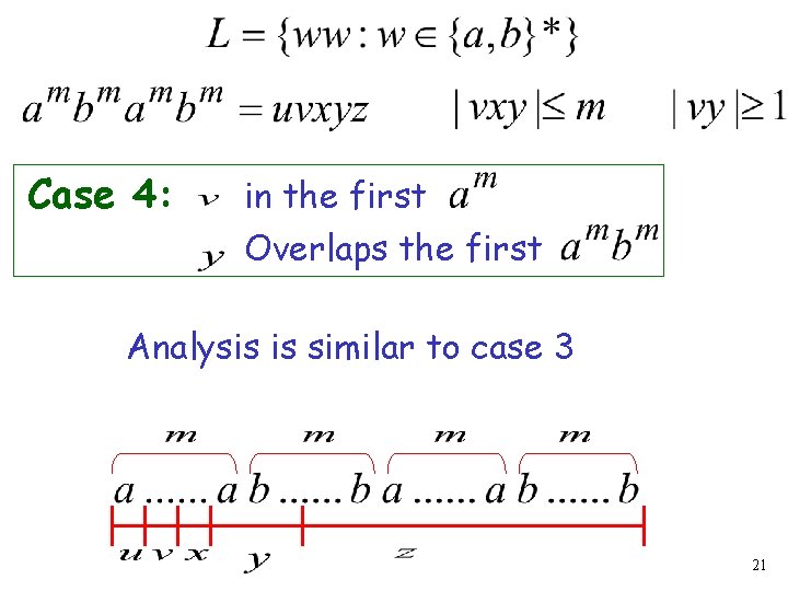 Case 4: in the first Overlaps the first Analysis is similar to case 3